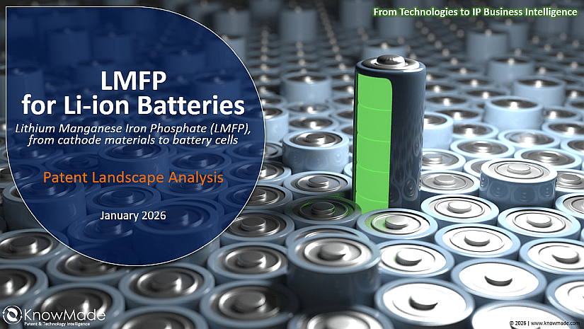 Unlock the Future of Li-ion Innovation with KnowMade’s Latest Patent Landscape Report on LMFP Batteries (2026)